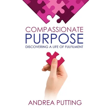 Compassionate Purpose: Discovering a Life of Fulfilment