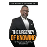 The Urgency of Knowing