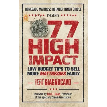 77 High Impact Low Budget Tips to Sell More Mattresses Easily