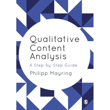 Qualitative Content Analysis: A Step-by-Step Guide