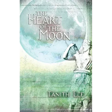 The Heart of the Moon