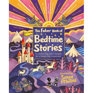 The Faber Book of Bedtime Stories: A Comforting Story Tonight for a Happy Day Tomorrow