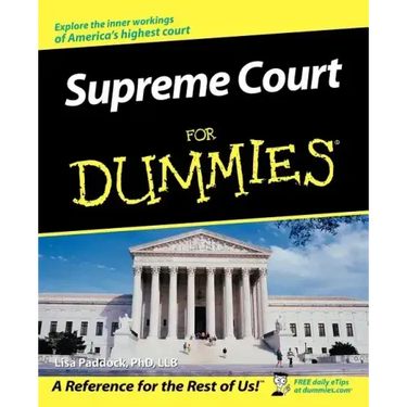 Supreme Court for Dummies