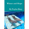 Winter and Hope
