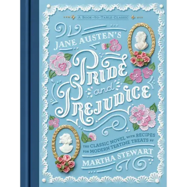 Jane Austen's Pride and Prejudice: A Book-To-Table Classic