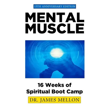 Mental Muscle: 16 Weeks of Spiritual Boot Camp