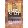 Native Spirit: The Story of Saint Kateri Tekakwitha: The Story of Saint Kateri Tekakwitha