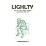 Lightly: How to Live a Simple, Serene and Stress Free Life