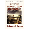 Reflections on the Revolution in France