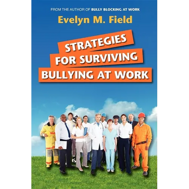 Strategies For Surviving Bullying at Work