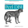 Programming the Perl DBI: Database Programming with Perl