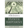 A Declaration of Financial Independence