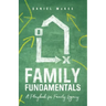 Family Fundamentals: A Playbook for Family Legacy
