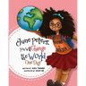 June Peters, You Will Change The World One Day