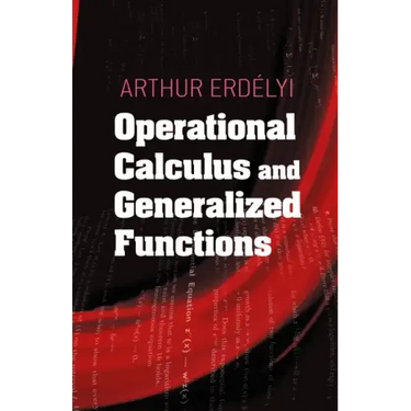 Operational Calculus and Generalized Functions
