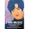 I Am Music: My Journey With Dimash Kudaibergen The Best Singer In The World