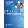 Infection in Knee Replacement
