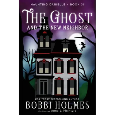 The Ghost and the New Neighbor