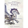 Within the Sanctuary of Wings: A Memoir by Lady Trent