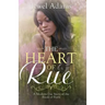 The Heart of Rue