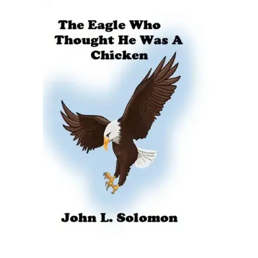 The Eagle Who Thought He Was A Chicken