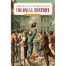 America's Forgotten Colonial History