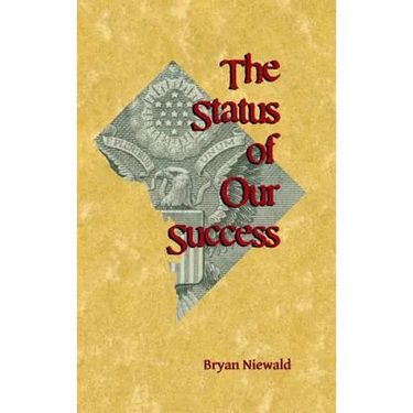 The Status of Our Success