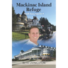Mackinac Island Refuge