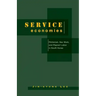 Service Economies: Militarism, Sex Work, and Migrant Labor in South Korea