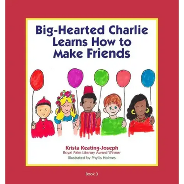 Big-Hearted Charlie Learns How to Make Friends