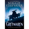 Greywaren (the Dreamer Trilogy #3)
