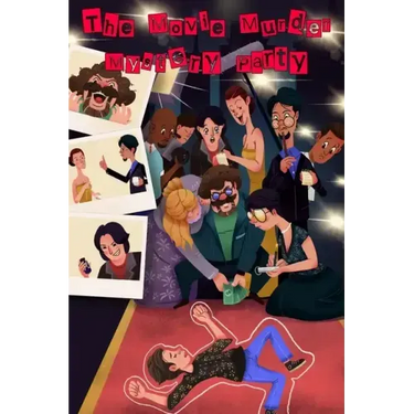 The Movie Murder Mystery Party
