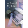 A Part of My Life