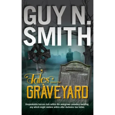 Tales From The Graveyard