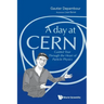 Day at Cern, A: Guided Tour Through the Heart of Particle Physics
