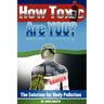 How Toxic Are You? The Solution for Body Pollution