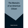 The Memoirs of an American Citizen