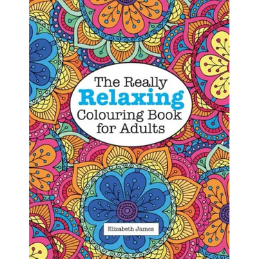 The Really RELAXING Colouring Book for Adults