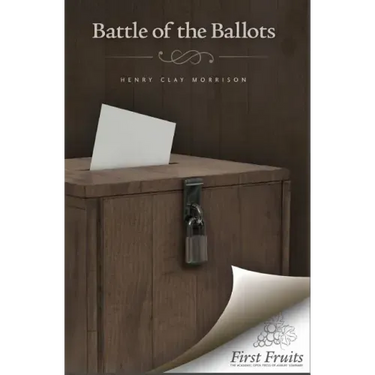 The Battle of the Ballots