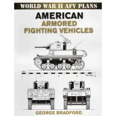 American Armored Fighting Vehicles