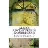 Alice's Adventures In Wonderland: Academic Edition