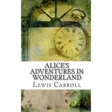 Alice's Adventures In Wonderland: Academic Edition