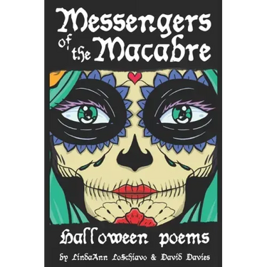 Messengers of the Macabre: Halloween Poems