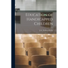 Education of Handicapped Children