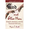 God and Other Men: Religion, Romance, and the Search for Self-Love