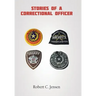 Stories of a Correctional Officer