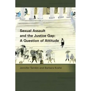 Sexual Assault and the Justice Gap: A Question of Attitude