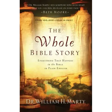 The Whole Bible Story: Everything That Happens in the Bible in Plain English