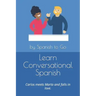 Learn Conversational Spanish