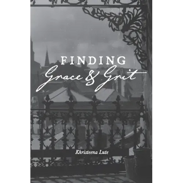 Finding Grace and Grit